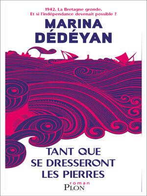 cover image of Tant que se dresseront les pierres